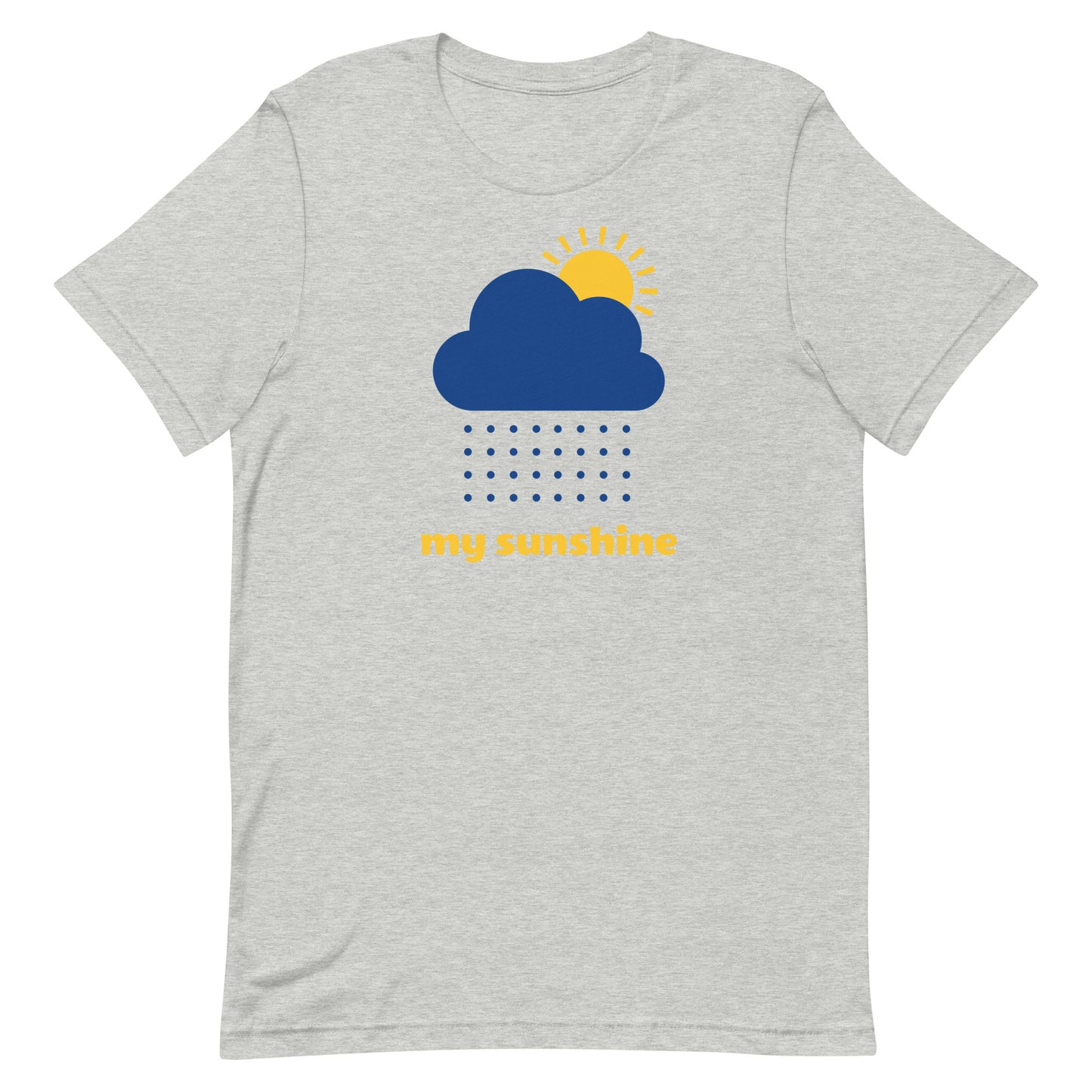 MY SUNSHINE Unisex t-shirt