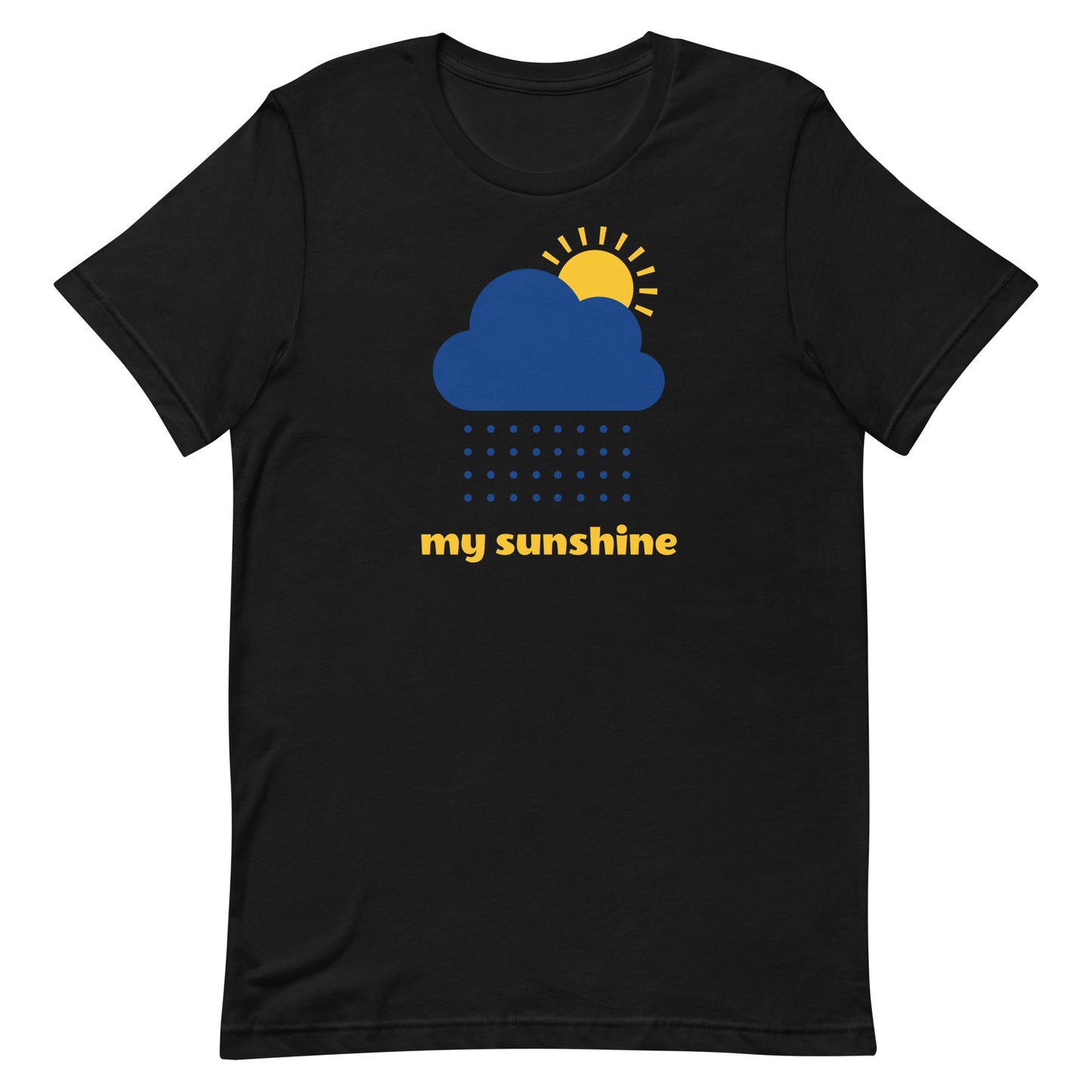 MY SUNSHINE Unisex t-shirt