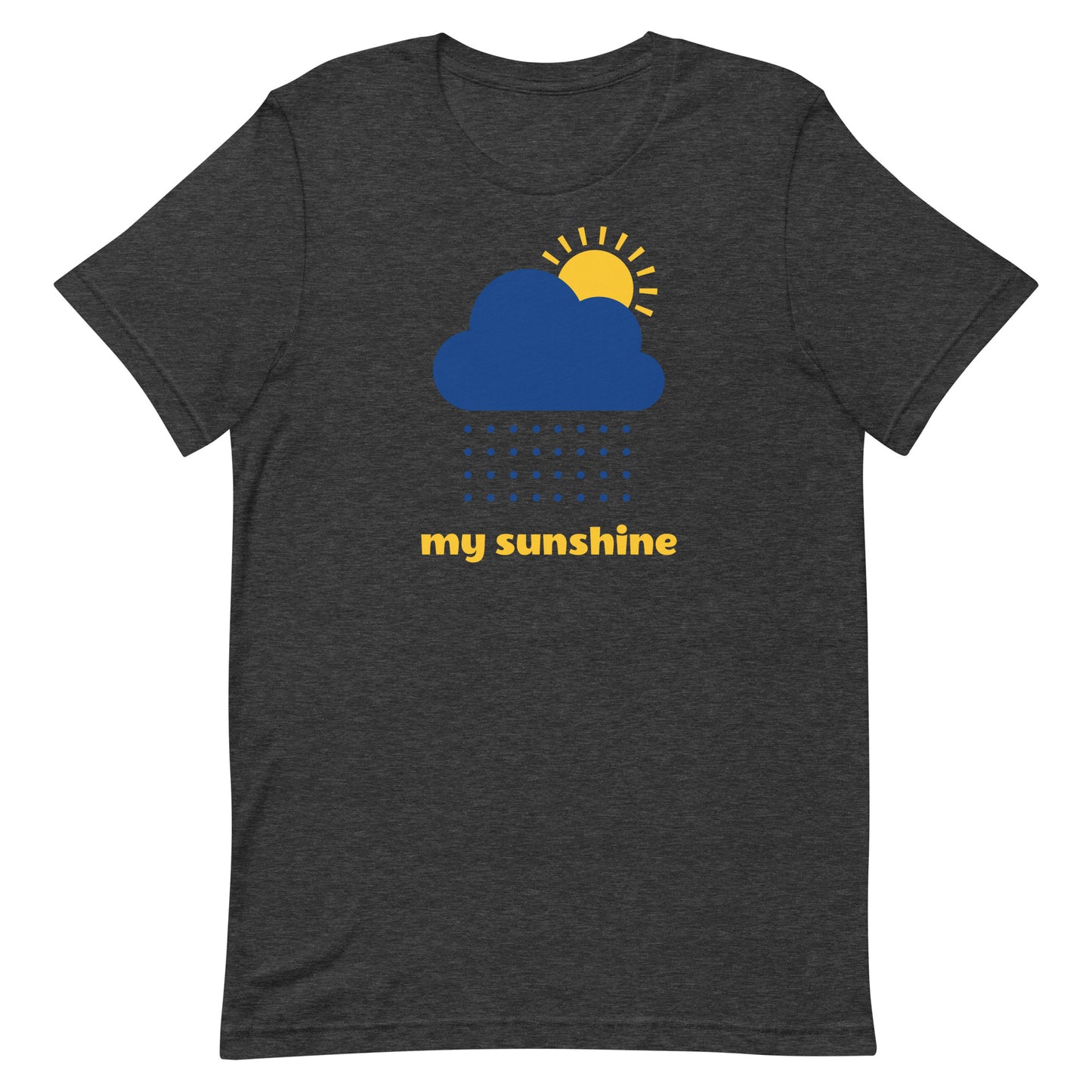 MY SUNSHINE Unisex t-shirt