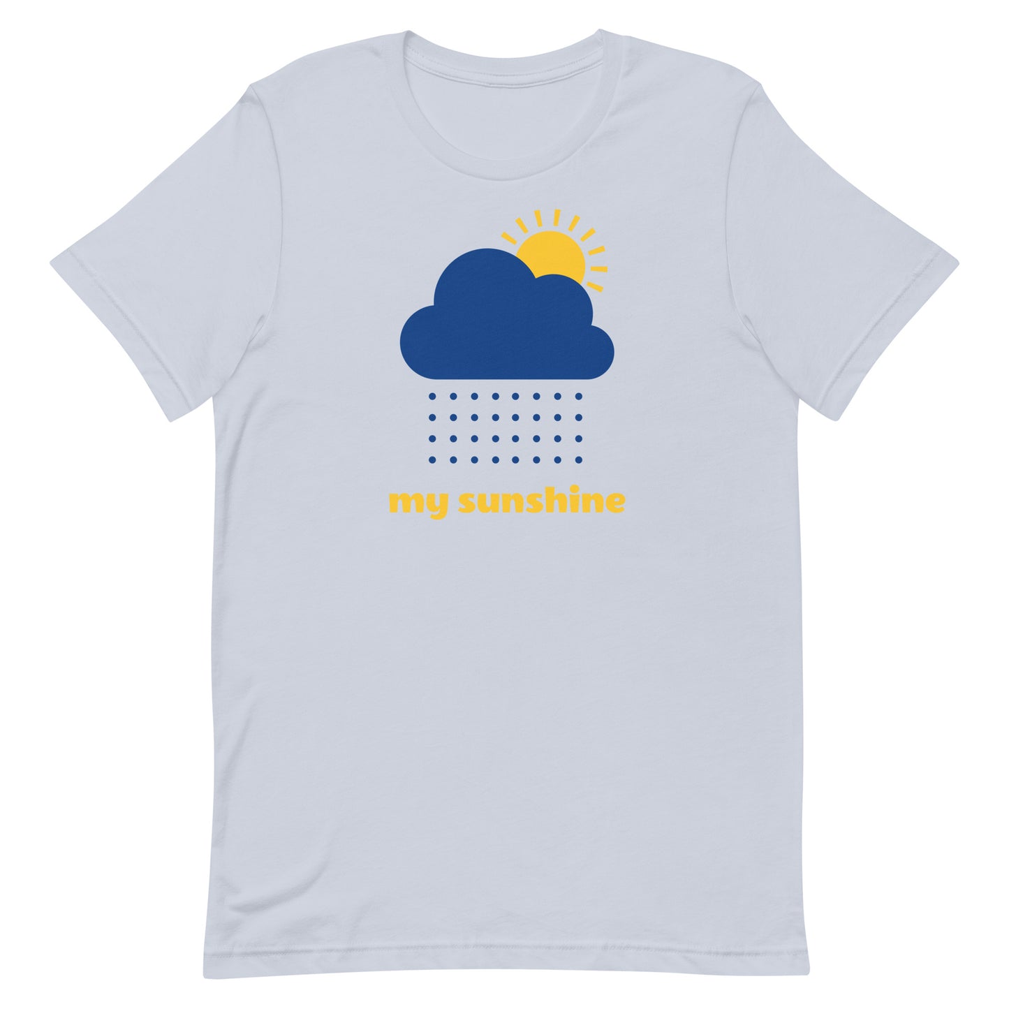 MY SUNSHINE Unisex t-shirt