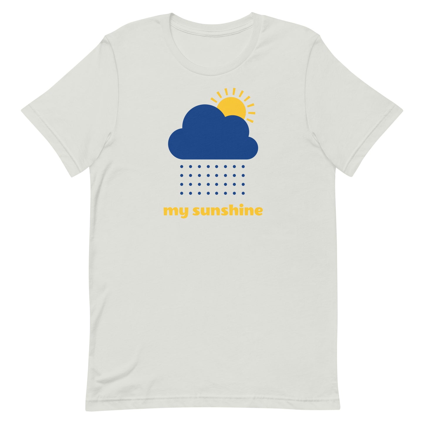 MY SUNSHINE Unisex t-shirt