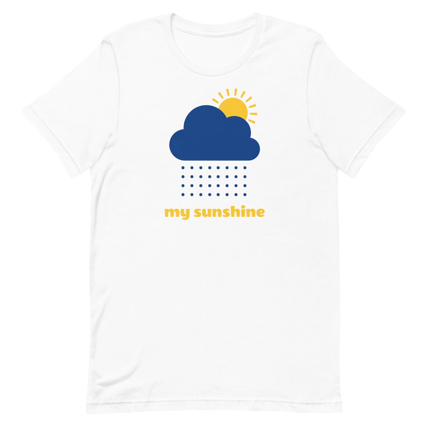 MY SUNSHINE Unisex t-shirt