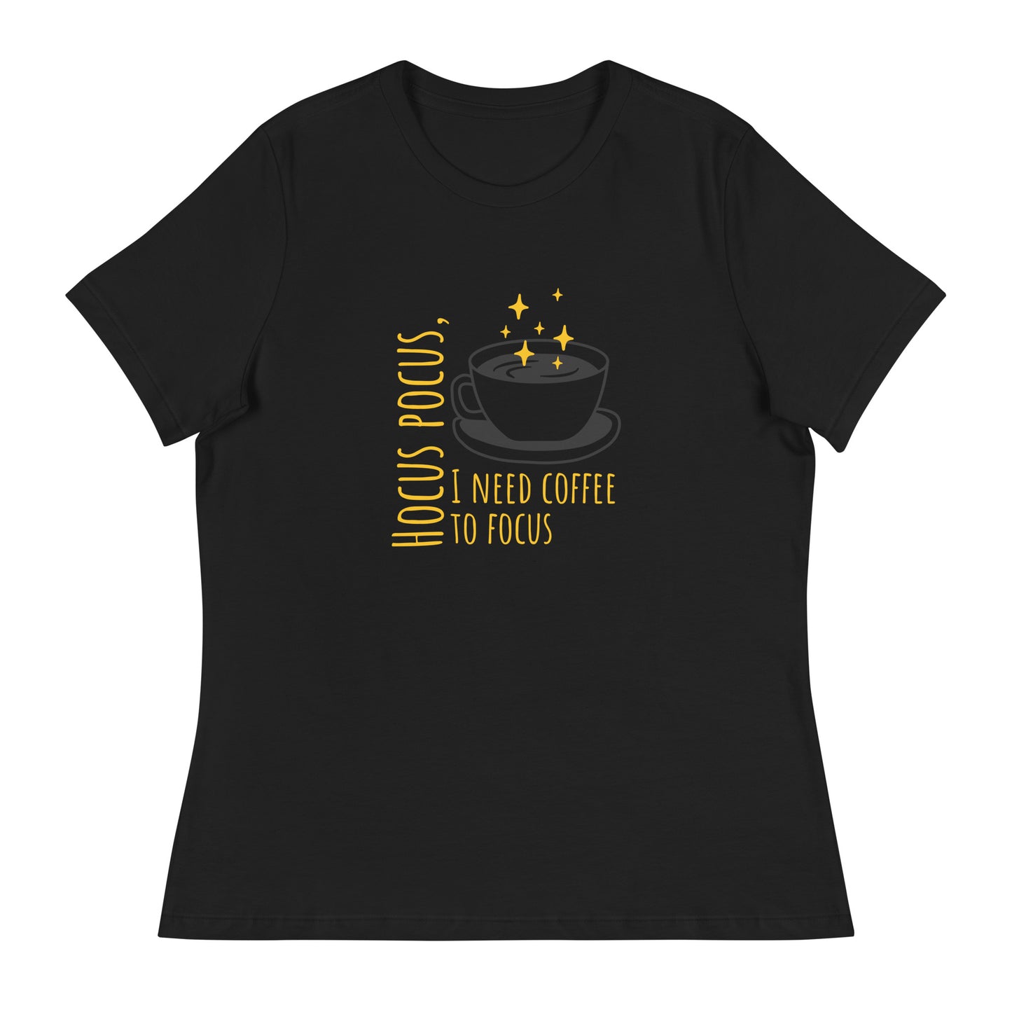 Hocus Pocus I Need Coffee to Focus Women's Relaxed T-Shirt