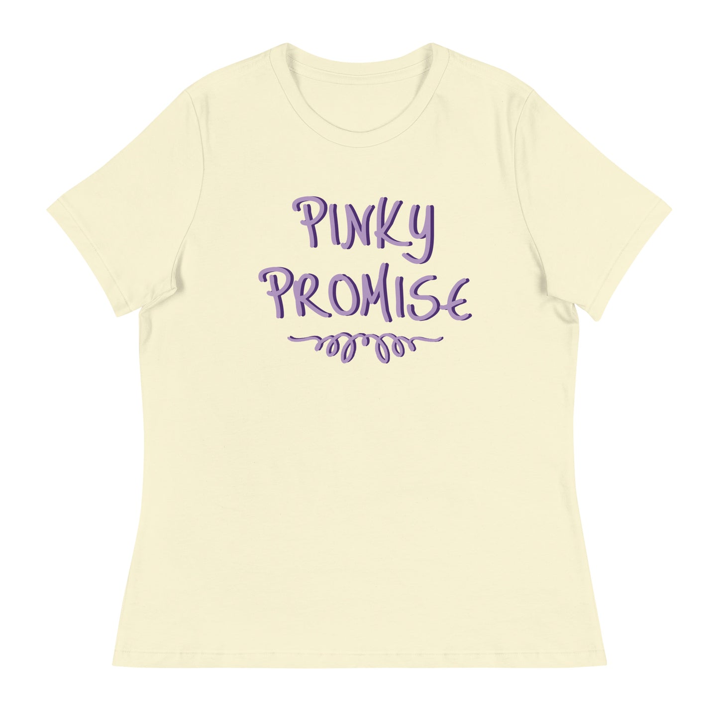 PINKY PROMISE Women's Relaxed T-Shirt