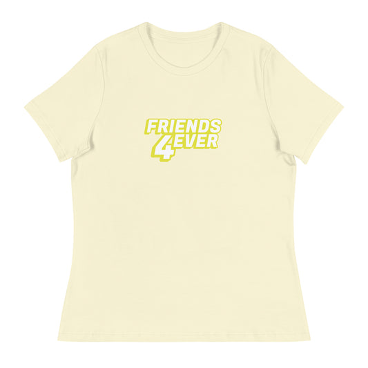 FRIENDS 4EVER Women's Relaxed T-Shirt