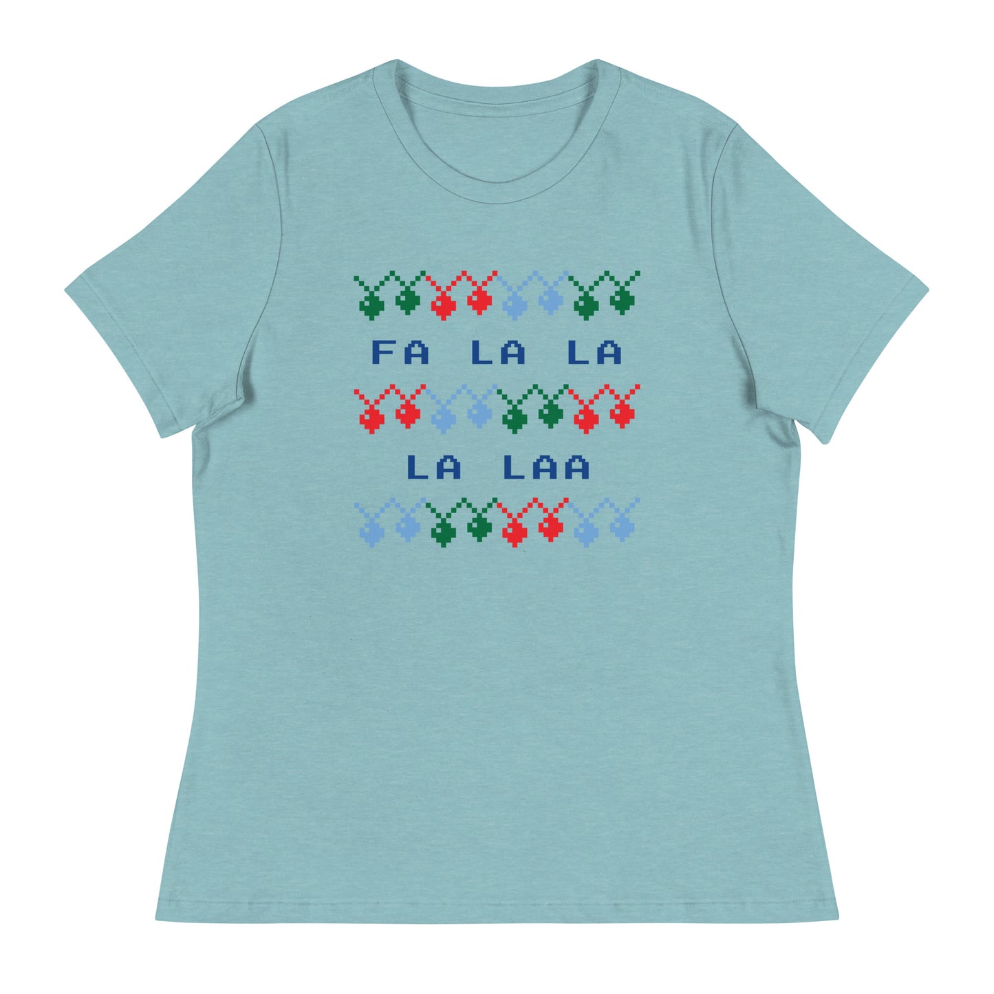 FA LA LA LA LA Women's Relaxed T-Shirt