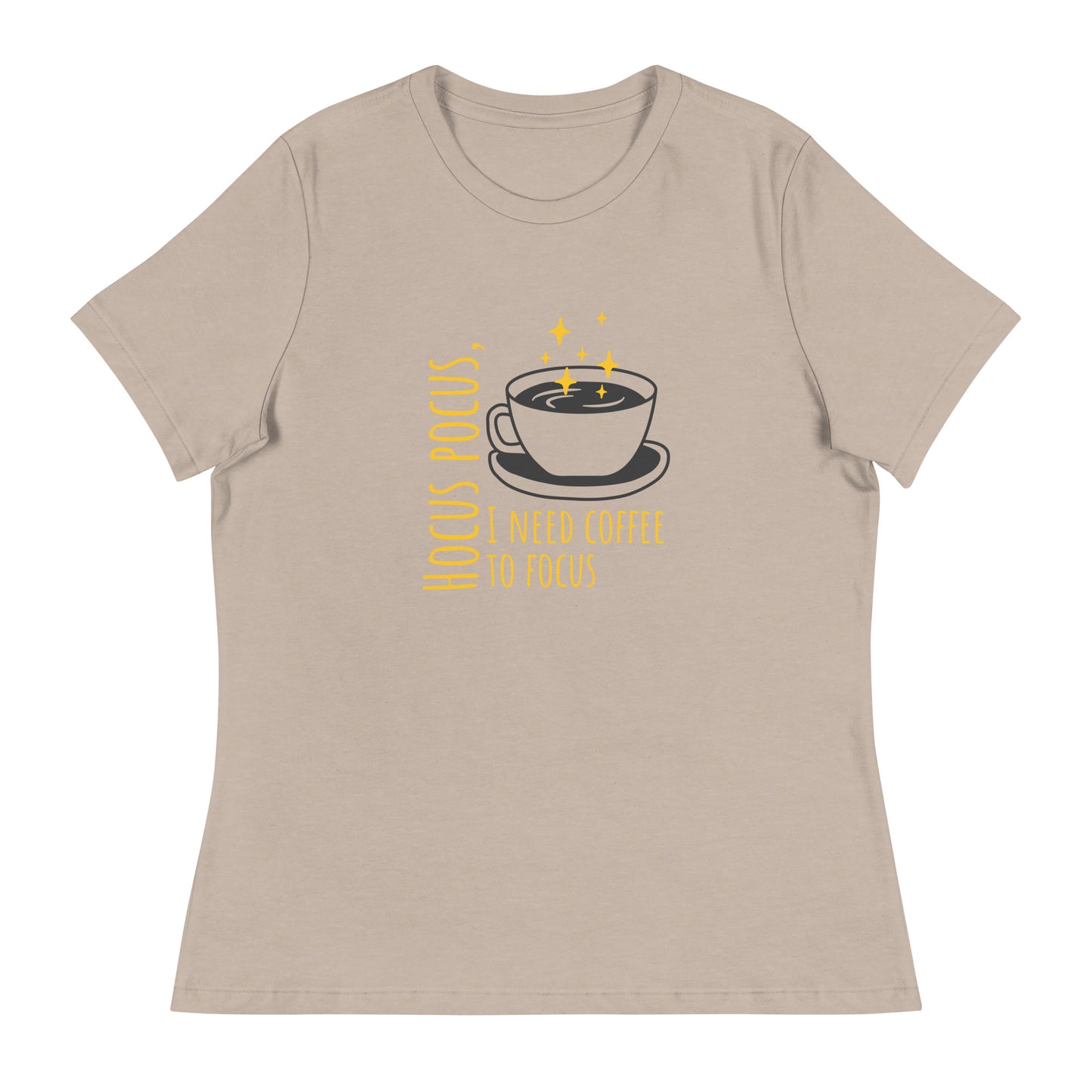 Hocus Pocus I Need Coffee to Focus Women's Relaxed T-Shirt