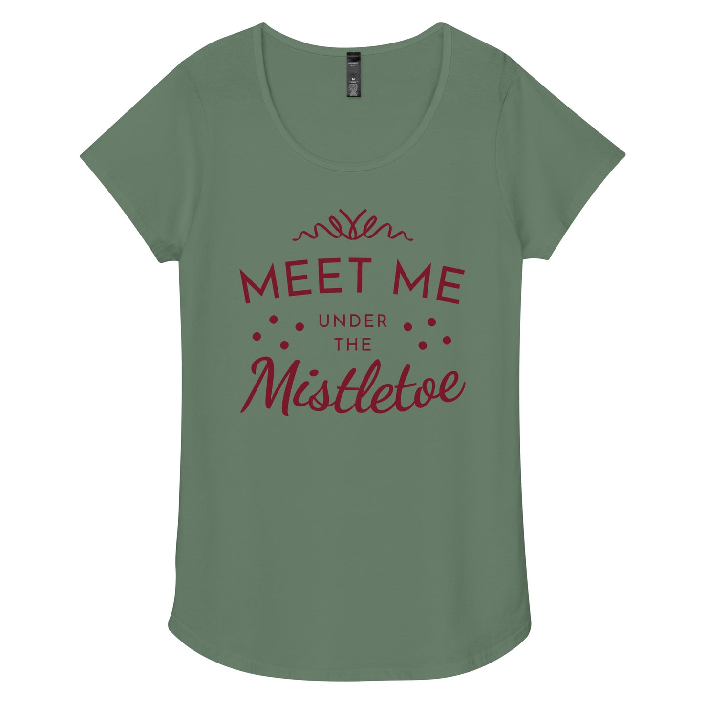 Meet Me Under The Mistletoe Women’s round neck tee