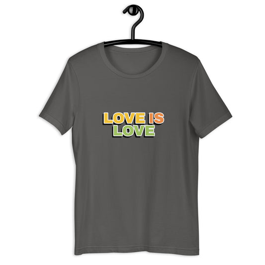 Love Is Love Unisex t-shirt