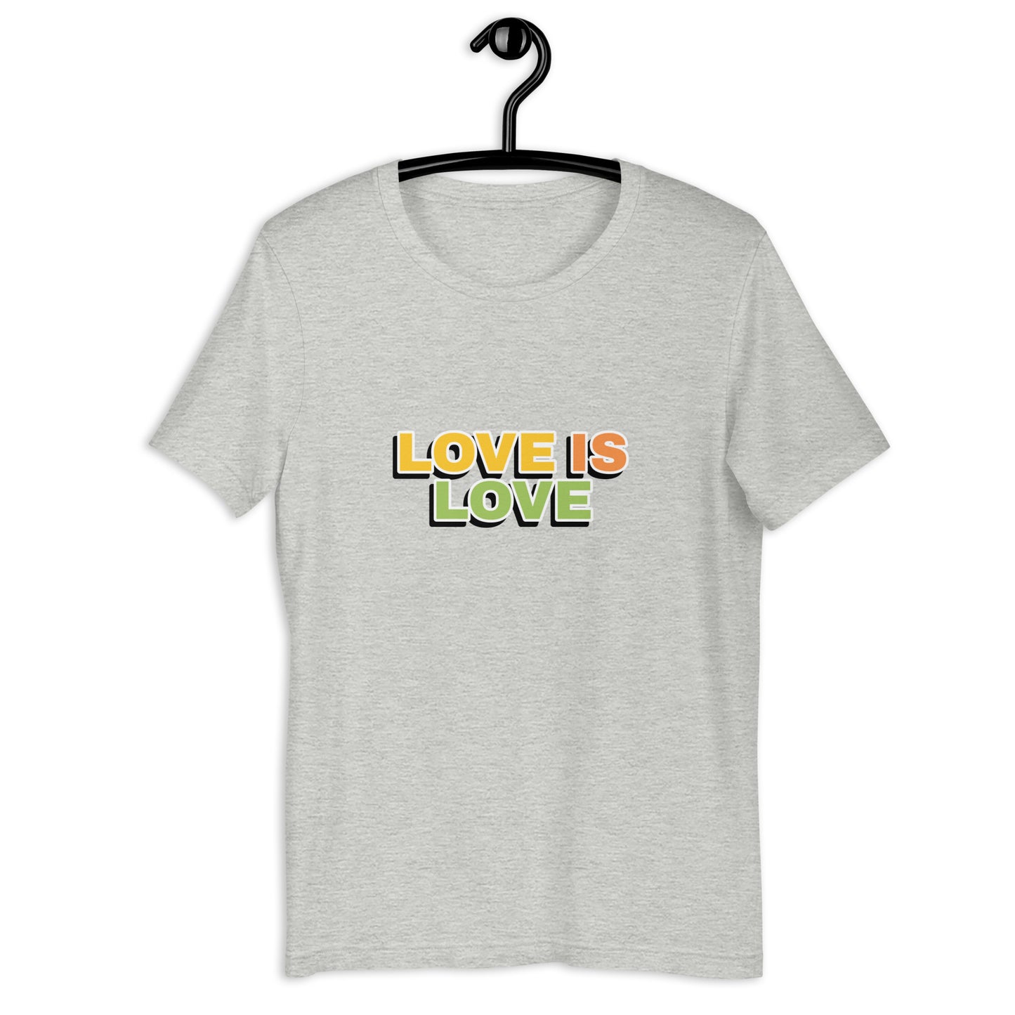 Love Is Love Unisex t-shirt