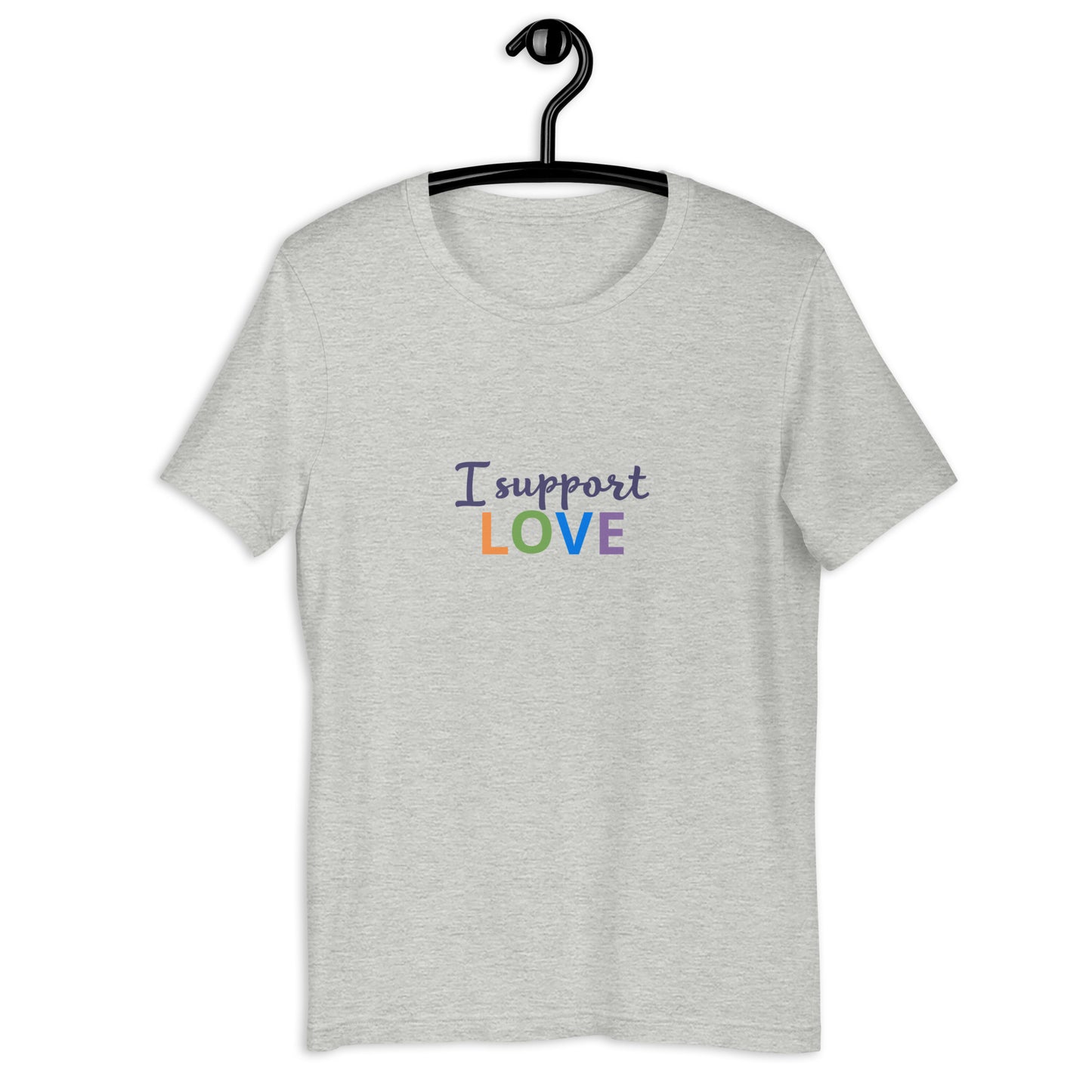 I Support Love Unisex t-shirt