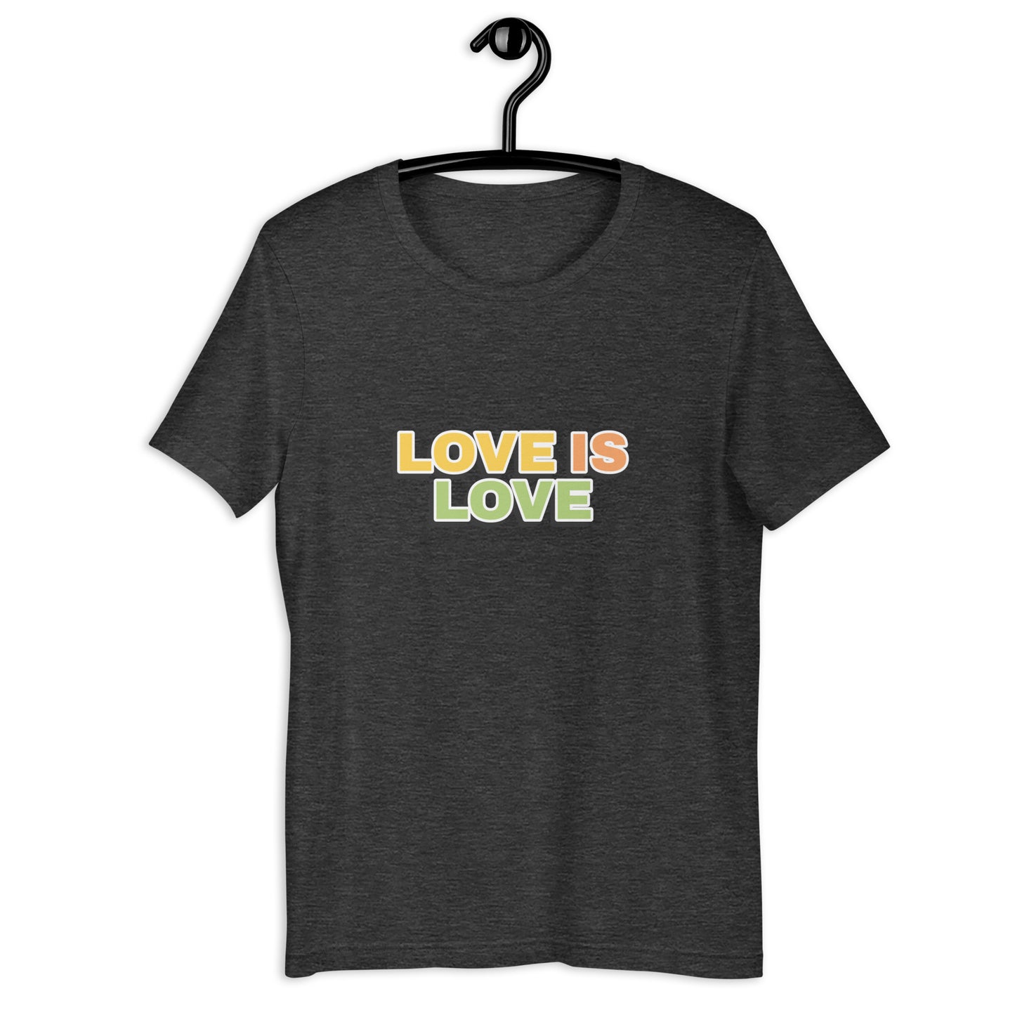 Love Is Love Unisex t-shirt