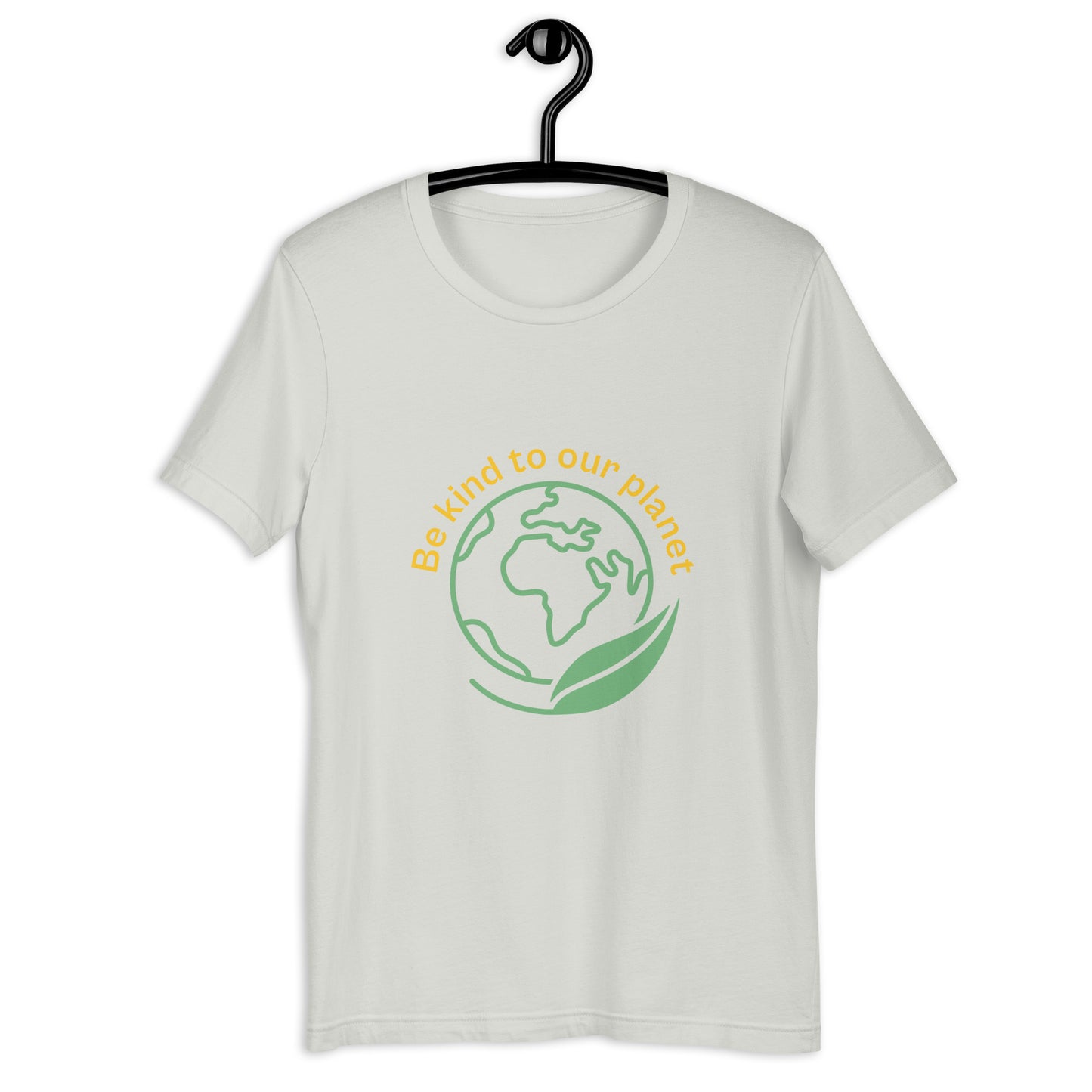 Be Kind To Our Planet Unisex t-shirt